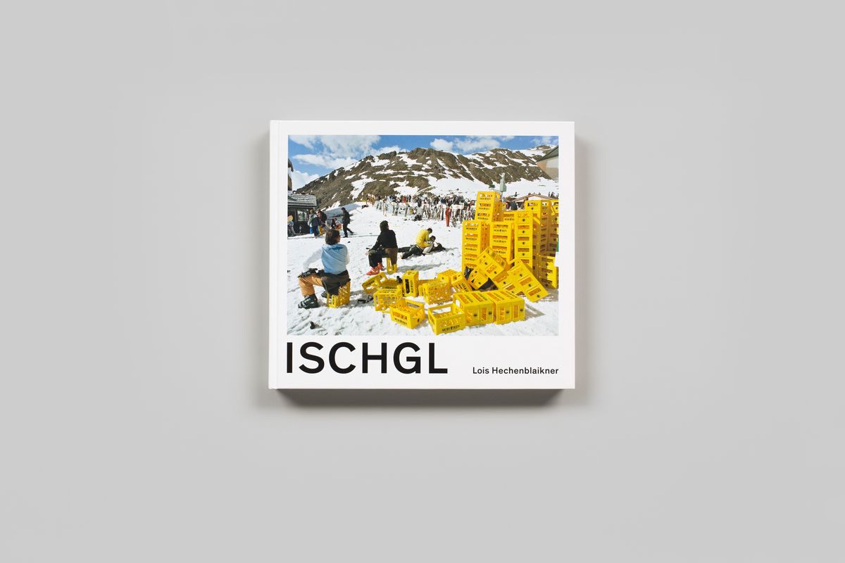 Ischgl - Lois Hechenblaikner - Steidl Verlag